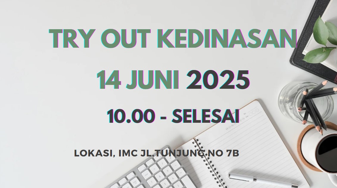 TRY OUT KEDINASAN (21 JUNI 2025)